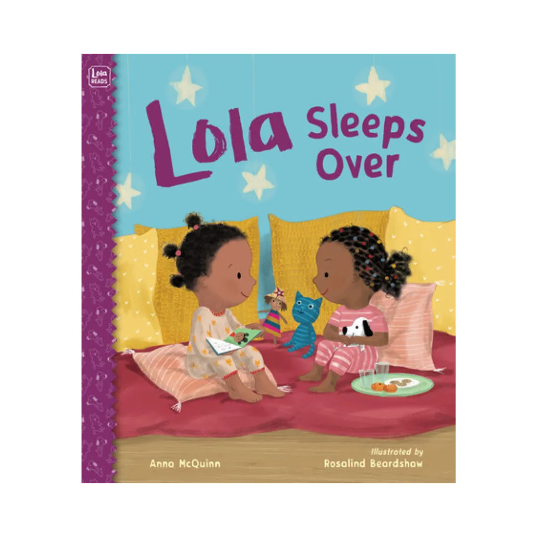 Lola Sleeps Over - Hardcover